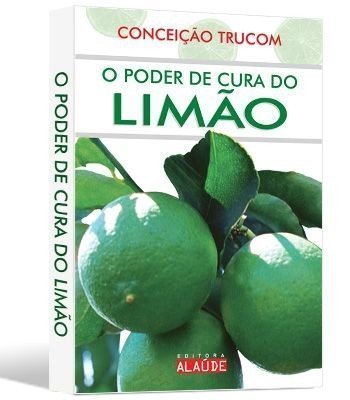 O poder de cura do Limão